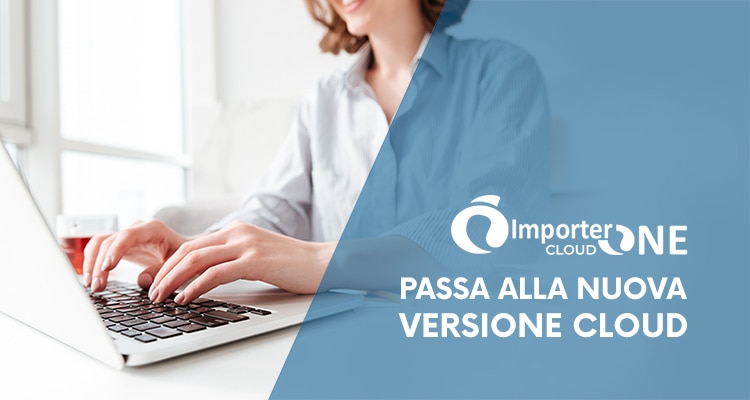 Passa al nuovo ImporterONE Cloud